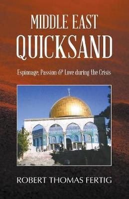 Middle East Quicksand By Fertig 9781641518055 (Paperback)
