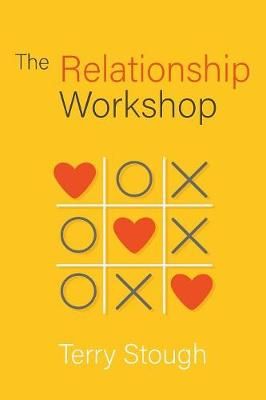 Relationship Workshop By Stough 9781641519458 (Paperback)