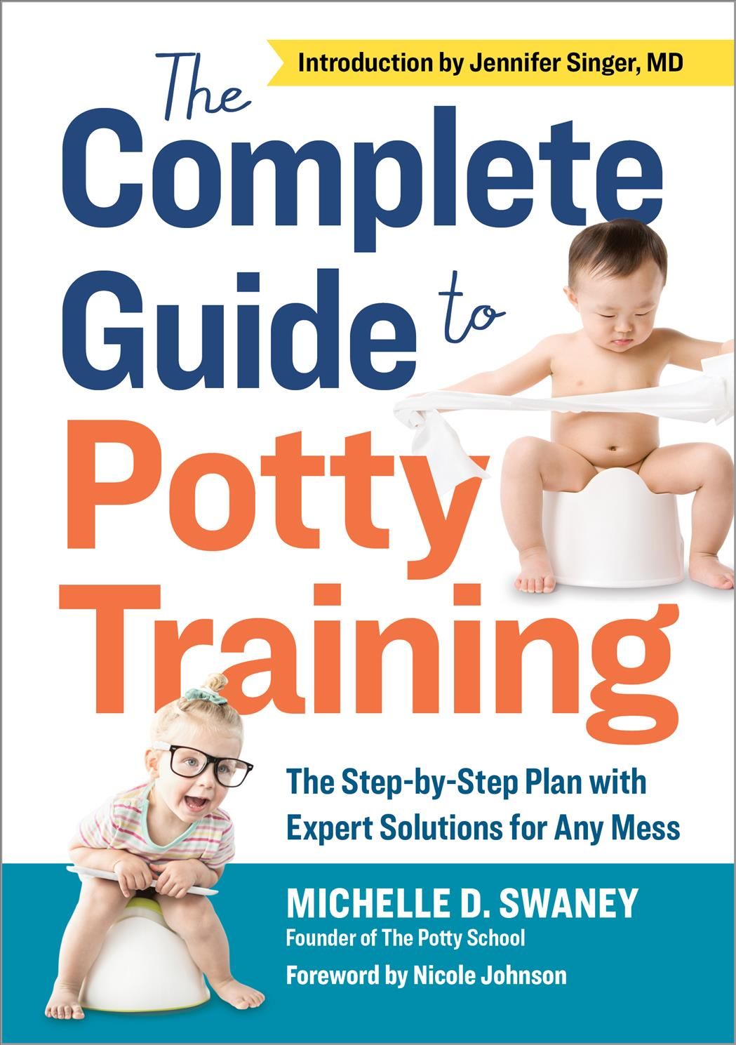 The Complete Guide to Potty Training 9781641520119 (Paperback)