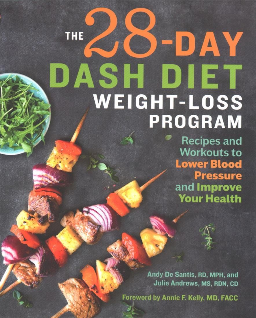The 28 Day DASH Diet Weight Loss Program 9781641521390 (Paperback)