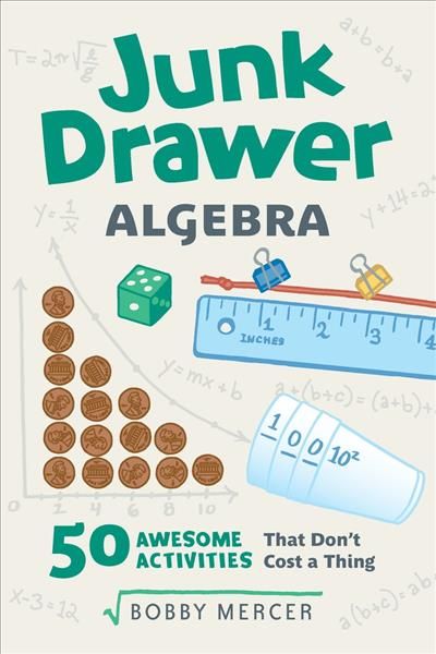 Junk Drawer Algebra By Bobby Mercer 9781641600989 (Paperback)