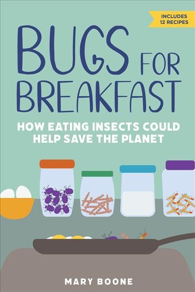 Bugs for Breakfast By Mary Boone 9781641605380 (Paperback)