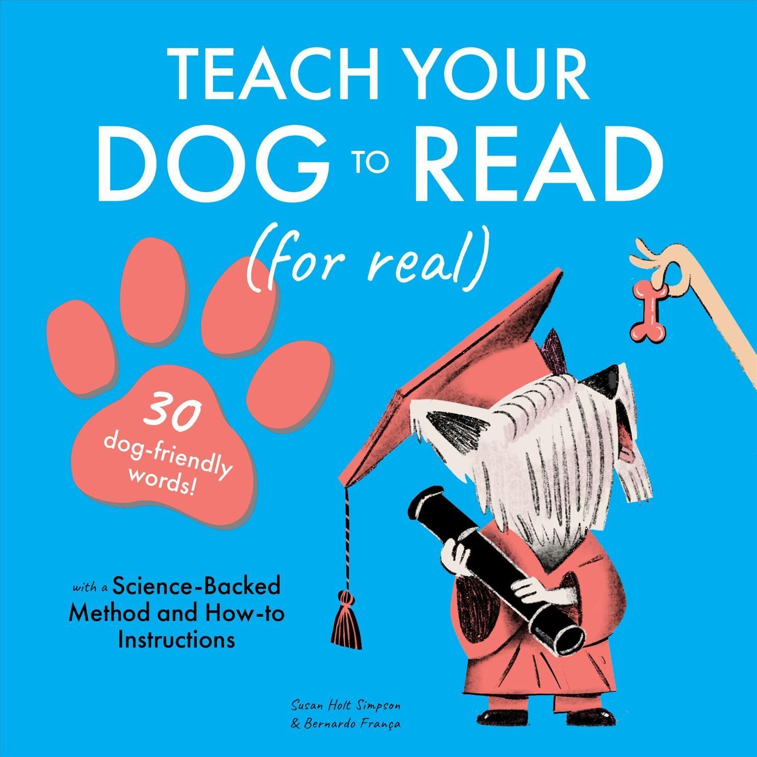 Teach Your Dog to Read 9781641707336 (Hardback)