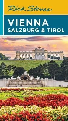Rick Steves Vienna, Salzburg & Tirol By Rick Steves 9781641713801