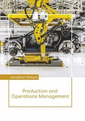 Production and Operations Management By Molaro 9781641726238