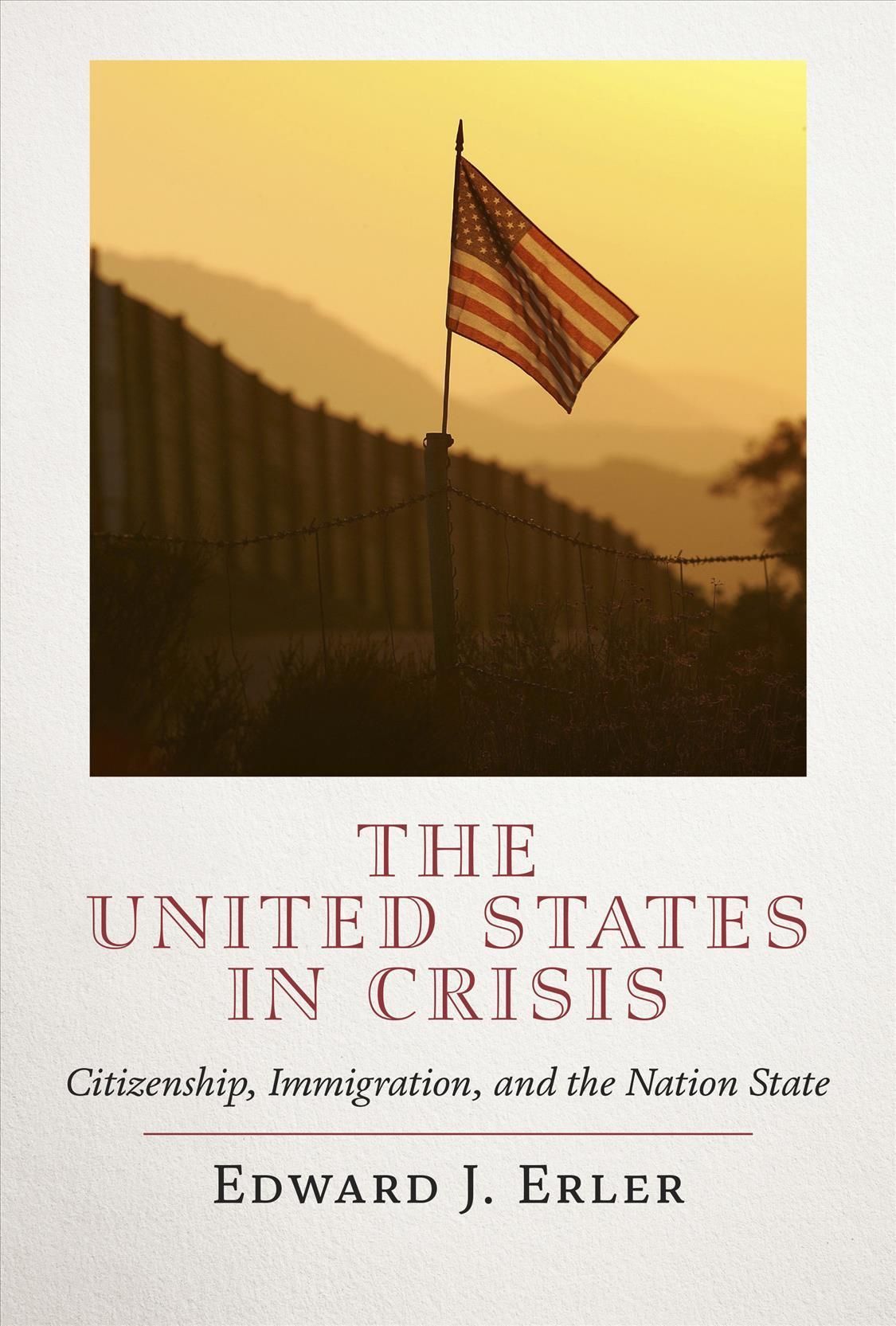 The United States in Crisis By Edward J. Erler 9781641772358