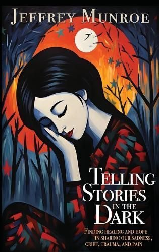 Telling Stories in the Dark 9781641801799 (Hardback)