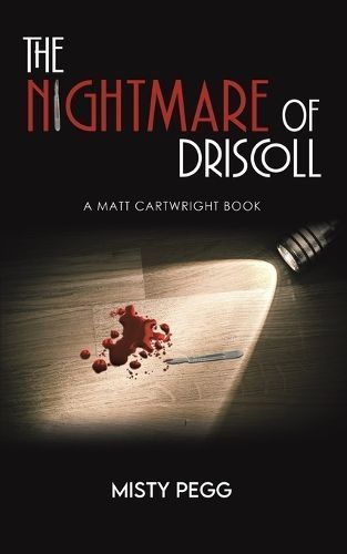The Nightmare of Driscoll By Misty Pegg 9781641825849 (Paperback)