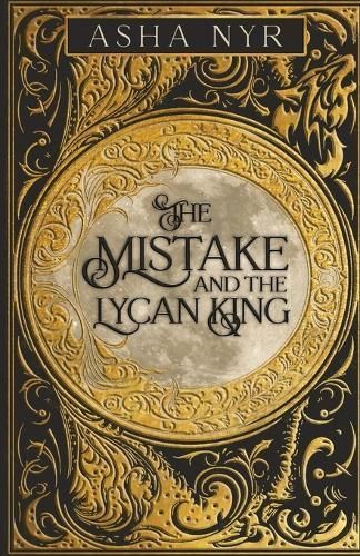 Mistake and the Lycan King By Nyr 9781641848930 (Paperback)