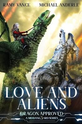 Love And Aliens By Michael Anderle 9781642028348 (Paperback)
