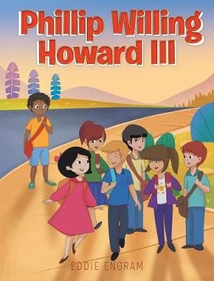 Phillip Willing Howard III By Engram 9781642140248 (Hardback)