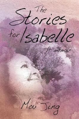 Stories for Isabelle By Jing 9781642145380 (Paperback)