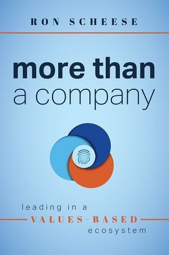 More Than a Company By Ron Scheese 9781642253023 (Paperback)
