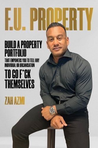F.U. Property By Zah Azmi 9781642255669 (Hardback)