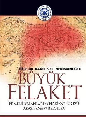 Buyuk Felaket By Kamil Veli Nerimanoglu 9781642261974 (Paperback)