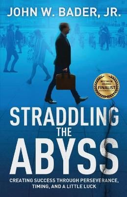 Straddling the Abyss By Bader 9781642377927 (Paperback)