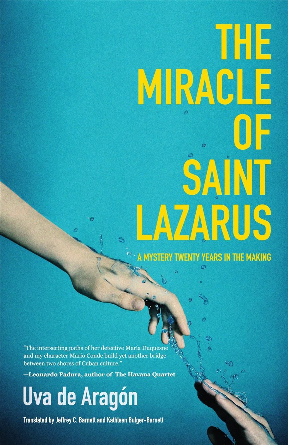 The Miracle of Saint Lazarus 9781642501247 (Paperback)