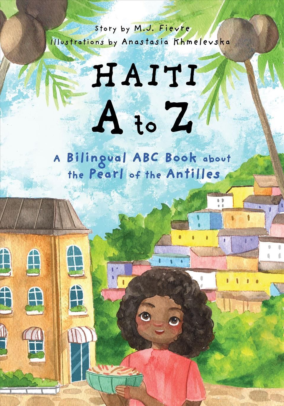 Haiti A to Z 9781642506242 (Paperback)
