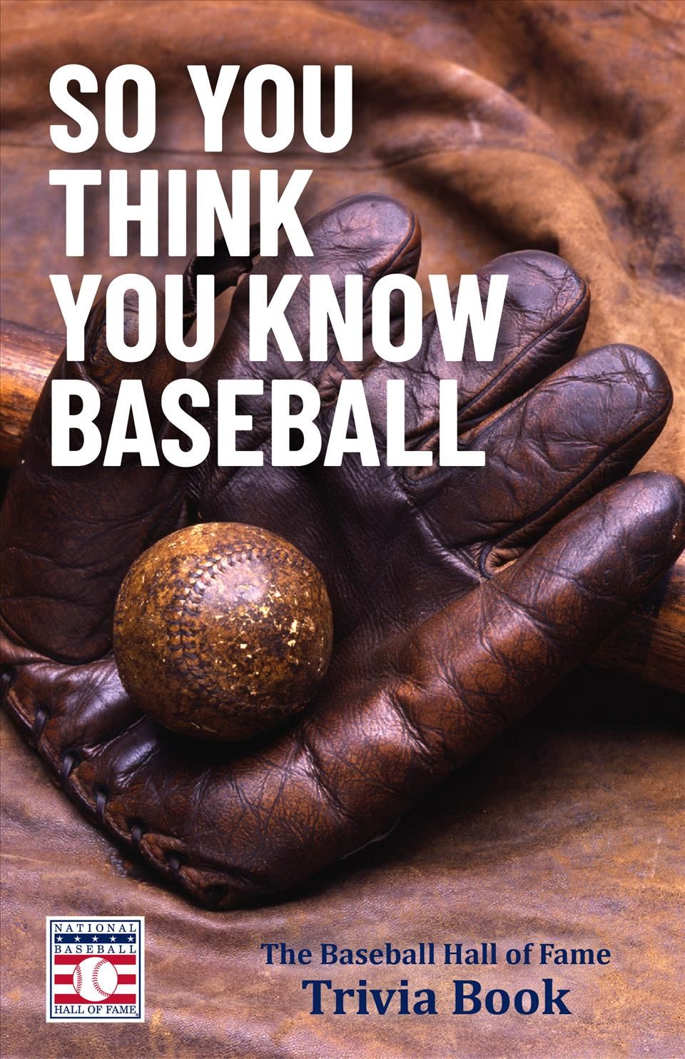 So You Think You Know Baseball 9781642507690 (Paperback)