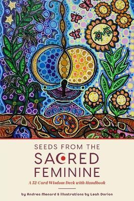 Seeds from the Sacred Feminine 9781642509564 (Cards)