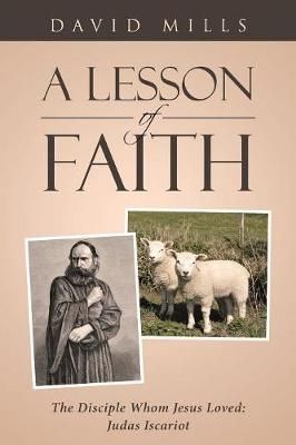 A Lesson Of Faith By David Mills 9781642580525 (Paperback)