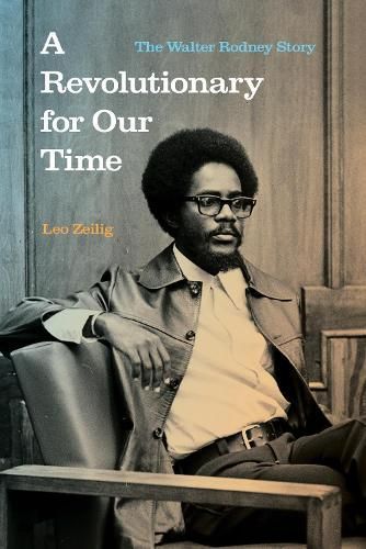 A Revolutionary for Our Time By Leo Zeilig 9781642595819 (Paperback)