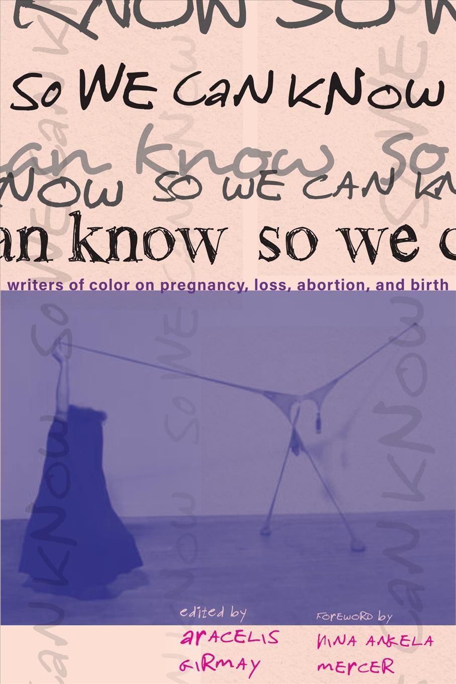So We Can Know By Aracelis Girmay (editor) 9781642598766 (Hardback)