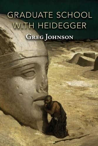 Graduate School With Heidegger 9781642641264 (Paperback)