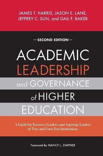 Academic Leadership and Governance in Higher Education 9781642674095