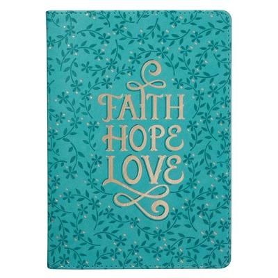 Journal Faith Hope Love By Christian Art Gifts Inc 9781642724097