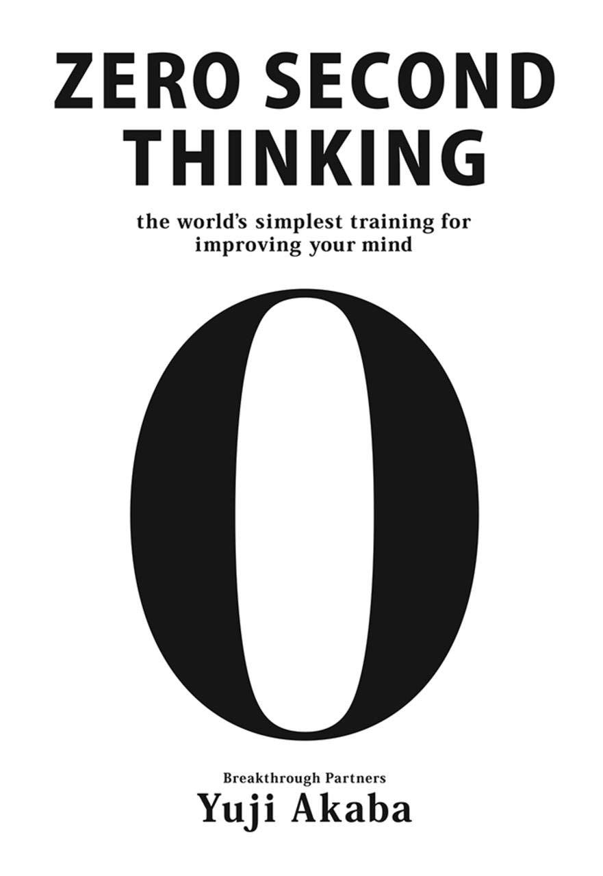 Zero Second Thinking By Yuji Akaba 9781642730463 (Paperback)