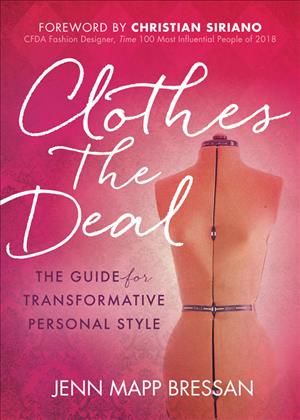 Clothes the Deal By Jenn Mapp Bressan 9781642792607 (Paperback)