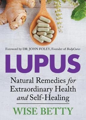 Lupus By Wise Betty 9781642793932 (Paperback)