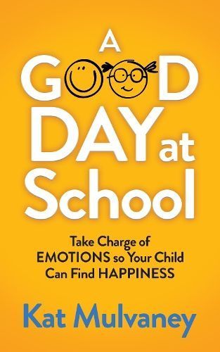 Good Day at School By Kat Mulvaney 9781642796506 (Paperback)