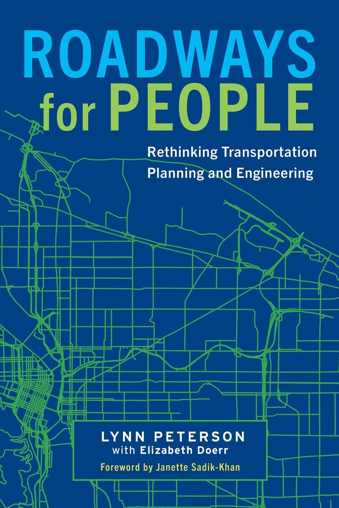 Roadways for People By Lynn Peterson, Elizabeth Doerr 9781642832235