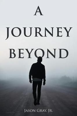 Journey Beyond By Gray 9781642988345 (Paperback)