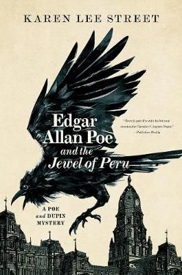 Edgar Allan Poe and the Jewel of Peru By Karen Lee Street (Paperback)