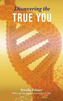 Discovering the True You By Palmer, Brenda 9781643145006 (Paperback)