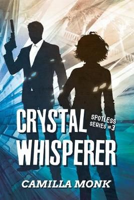 Crystal Whisperer By Camilla Monk 9781643160832 (Paperback)