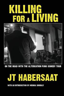 Killing For A Living By Habersaat 9781643163291 (Paperback)
