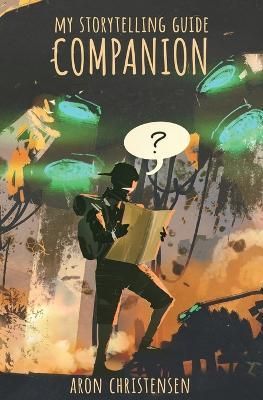 My Storytelling Guide Companion By Christensen 9781643190051