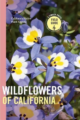 Wildflowers of California By California Native Plant Society