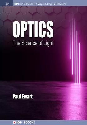 Optics By Paul Ewart 9781643276731 (Paperback)