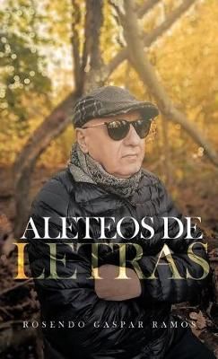 Aleteos de Letras By Gaspar Ramos 9781643340746 (Paperback)