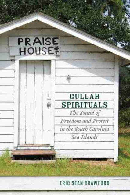 Gullah Spirituals By Eric Sean Crawford 9781643361901 (Paperback)