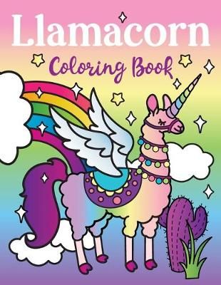 Llamacorn Coloring Book By Spectrum 9781643400532 (Paperback)
