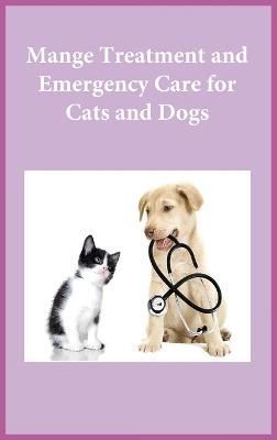 Mange Treatment and Emergency Care for Cats and Dogs By Dr. Noah
