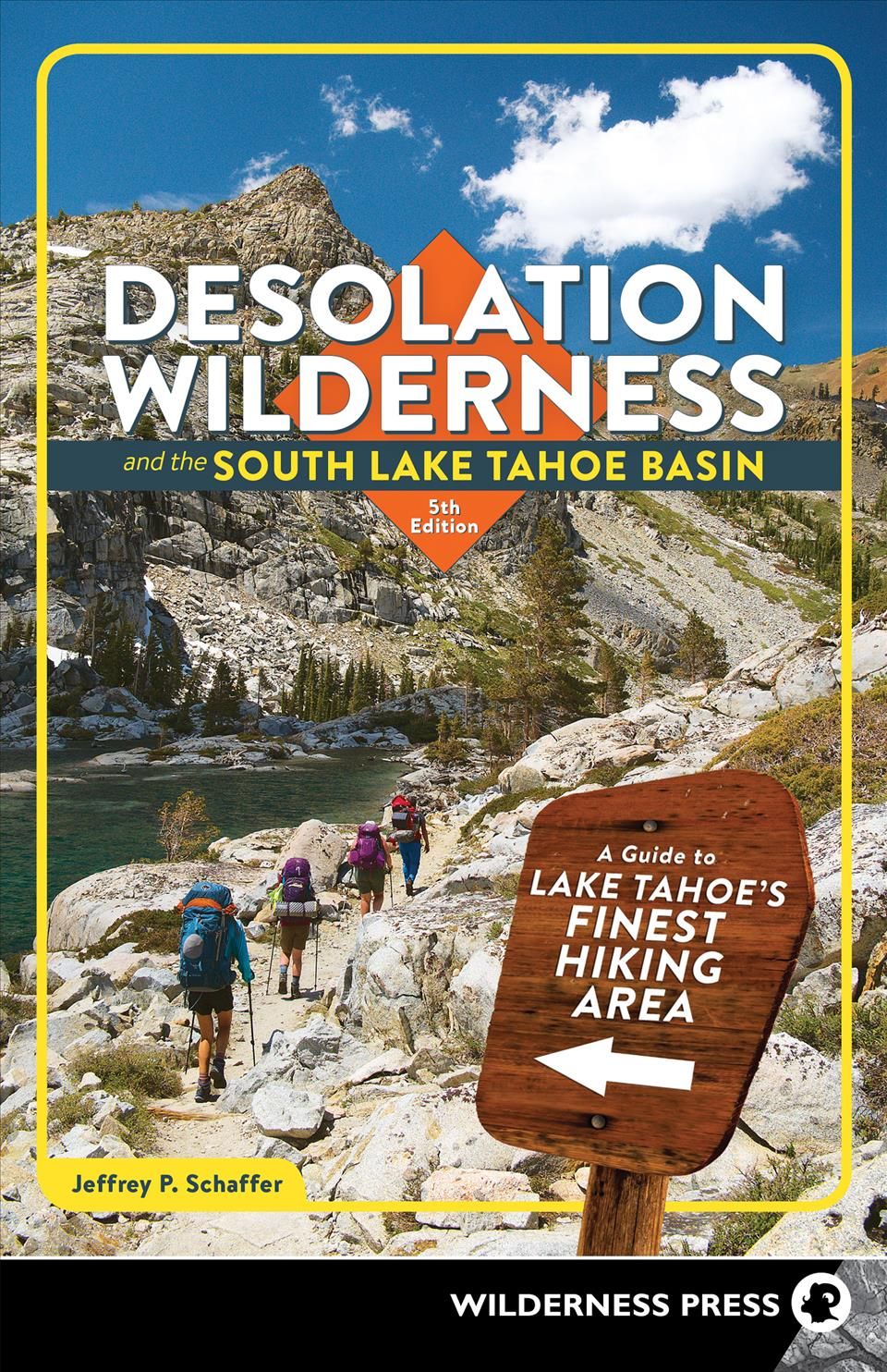 Desolation Wilderness and the South Lake Tahoe Basin 9781643590653