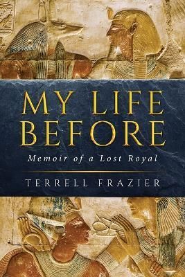 My Life Before By Frazier 9781643674964 (Paperback)