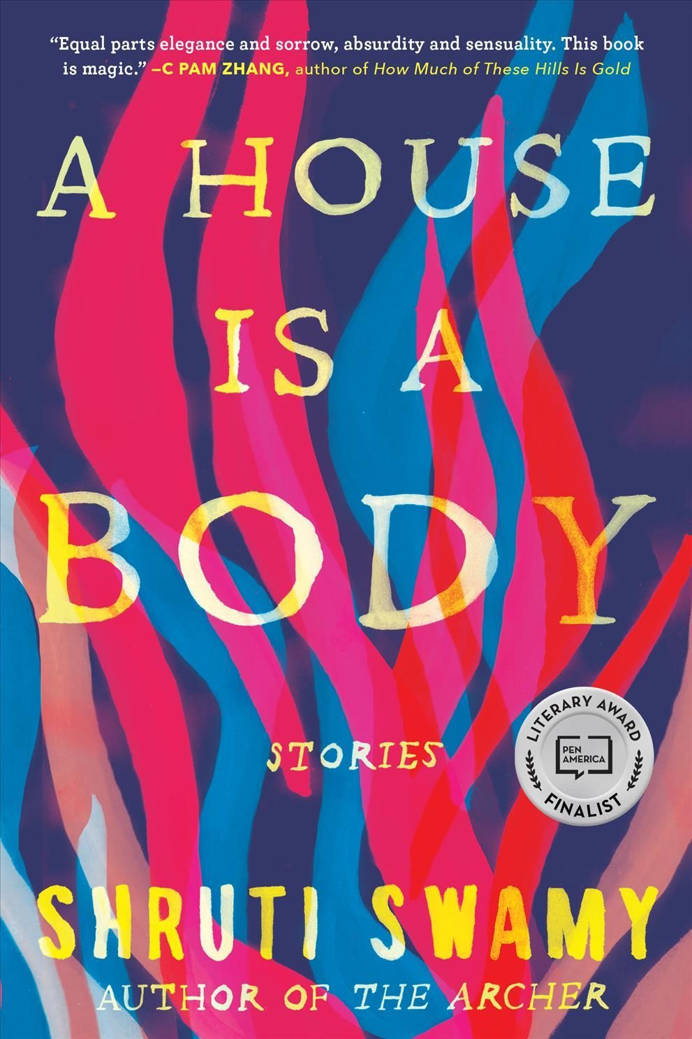 A House Is a Body By Shruti Swamy 9781643751450 (Paperback)
